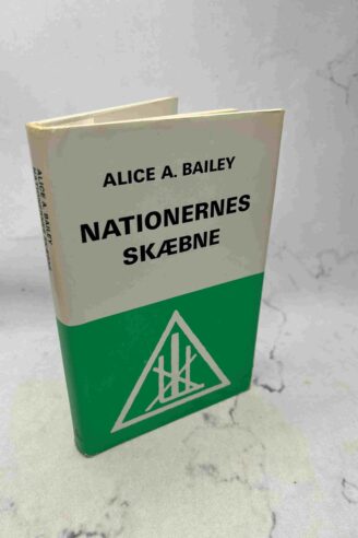 Alice A. Bailey: Nationernes skæbne