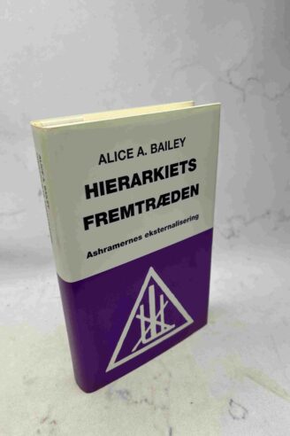 Alice A. Bailey: Hierakiets fremtræden
