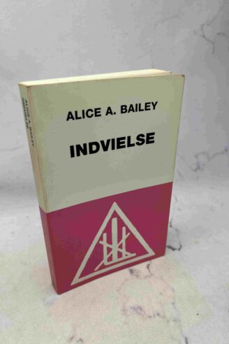 Alice A. Bailey: Indvielse menneskelig og solar