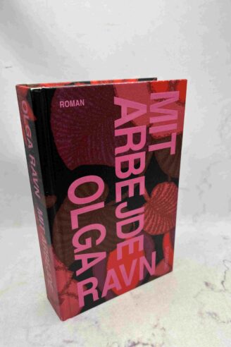 Olga Ravn: Mit arbejde