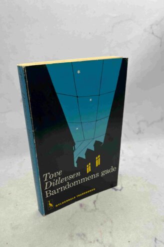 Tove Ditlevsen: Barndommens gade