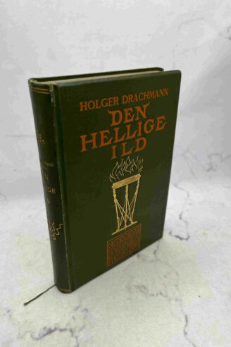 Holger Drachmann: Den Hellige Ild
