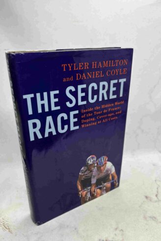 Tyler Hamilton and Daniel Coyle: The Secret Race