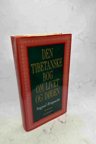 Sogyal Rinpoche: Den tibetanske bog om livet og døden