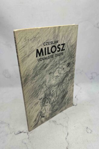 Czeslaw Milosz: Udvalgte digte