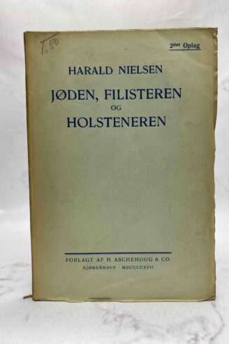 Harald Nielsen: Jøden, filisteren og holsteneren