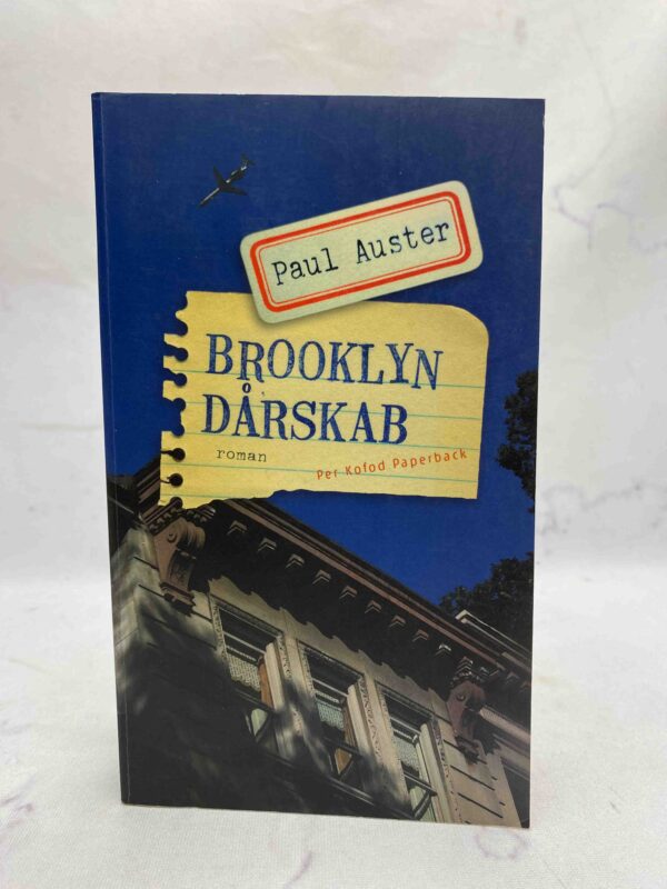 Paul Auster: Brooklyn dårskab