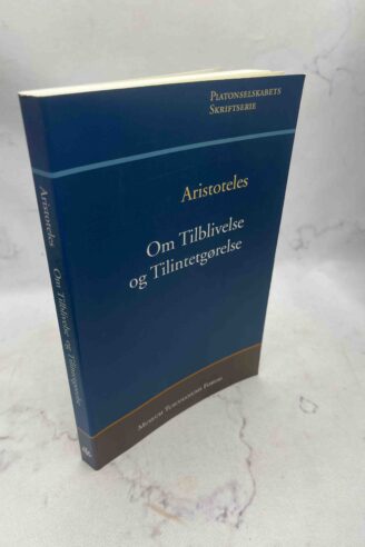 Aristoteles: Om tilblivelse og Tilintetgørelse