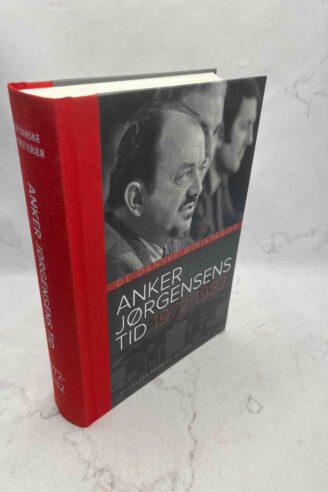 Thorsten Borring Olesen: De danske ministerier. Anker Jørgensens tid 1972-1982